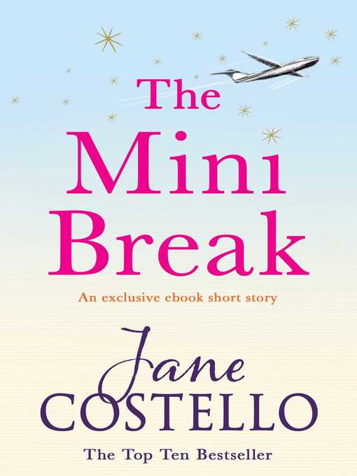 Title details for The Mini Break by Jane Costello - Wait list